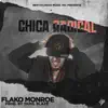 Flako Monroe \ - Chica Radical - Single